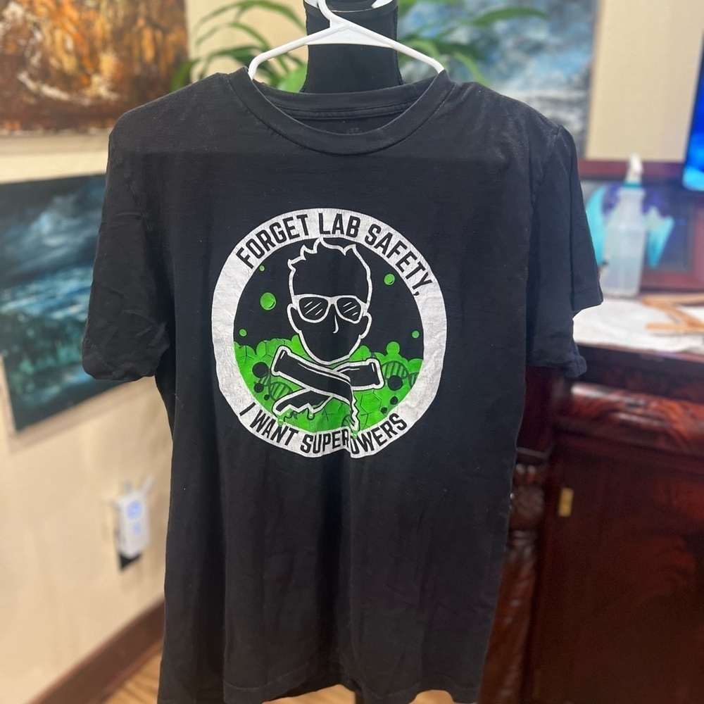 “Forget Lab Safety, I Want Superpowers” T-Shirt Size Medium